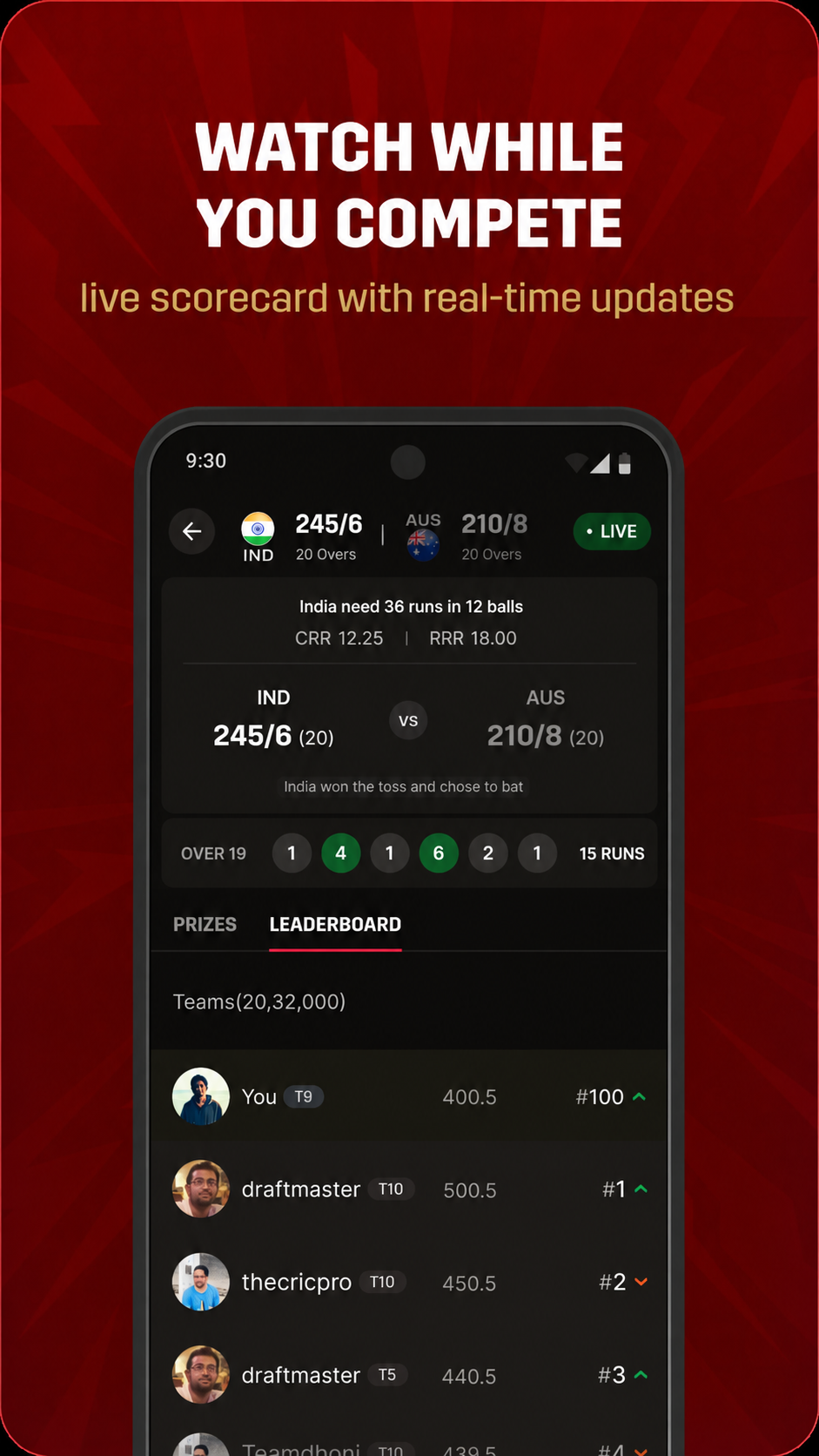 Watch live cricket matches while you compete for real cash prizes