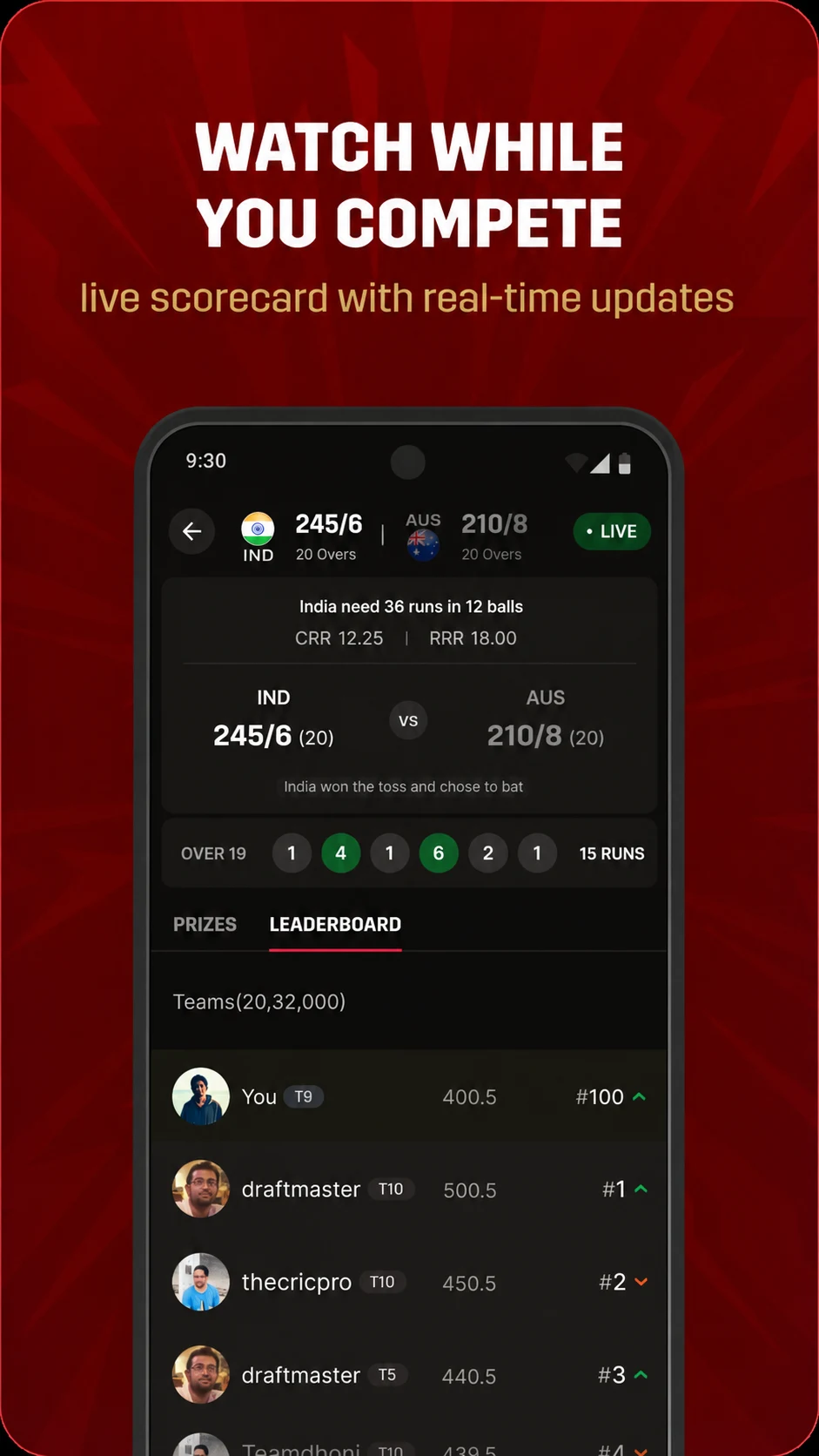 Watch live cricket matches while you compete for real cash prizes